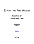 30 Christmas Piano Favorites for Second Year Piano