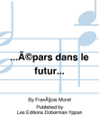 ...épars dans le futur...