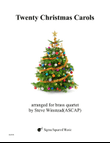 Twenty Christmas Carols for Brass Quartet