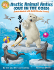Arctic Animal Antics (Out in the Cold)