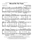 BLESSED BE THE NAME, Worship Hymn Sheet (Includes Melody, Lyrics, 4 Part Harmony & Chords)