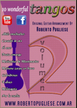 10 wonderful TANGOS for guitar by Roberto Pugliese - Volumen 2