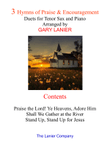 3 Hymns of Praise & Encouragement (Duets for Tenor Sax and Piano)