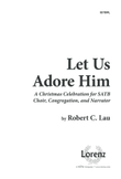 Let Us Adore Him