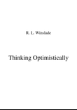 Thinking Optimistically