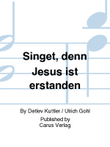 Singet, denn Jesus ist erstanden