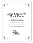 Jesus Loves Me! This I Know - brass quintet