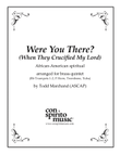 Were You There? (When They Crucified My Lord) - brass quintet