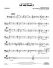 We Are Family - Trombone 4