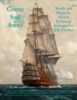 Come Sail Away