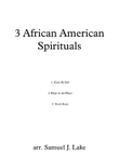 3 African American Spirituals - SSAA