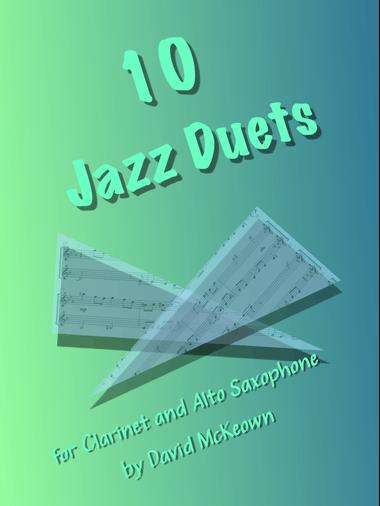 10 Jazz Duets for Clarinet and Alto Saxophone