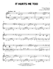 It Hurts Me Too (arr. Phillip Keveren)