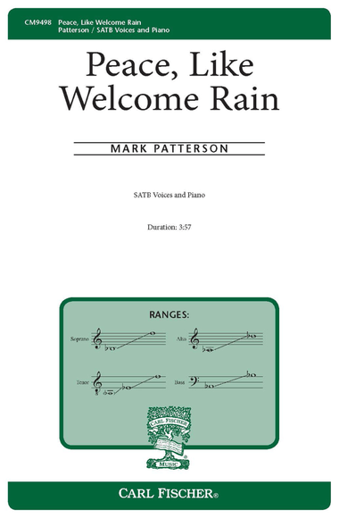 Peace, Like Welcome Rain