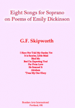 Eight Songs for Soprano on Poems of Emily Dickinson