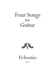 Four Songs for Guitar