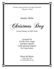 Christmas Day (Choral Fantasy on Old Carols) for SATB, Organ and Brass Quintet (opt. Timpani)