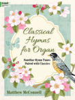Classical Hymns for Organ