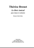 Thérèse Brenet: Le Bois Amical for SATB chorus and orchestra, orchestral score