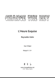 L'heure exquise - B Major