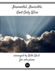 Immortal, Invisible, God Only Wise