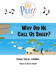 Why Did He Call Us Sheep?