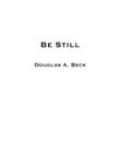 Be Still