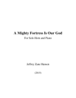 A Mighty Fortress Is Our God