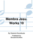 Membra Jesu. Works, 10