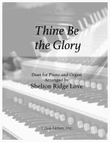 Thine Be the Glory