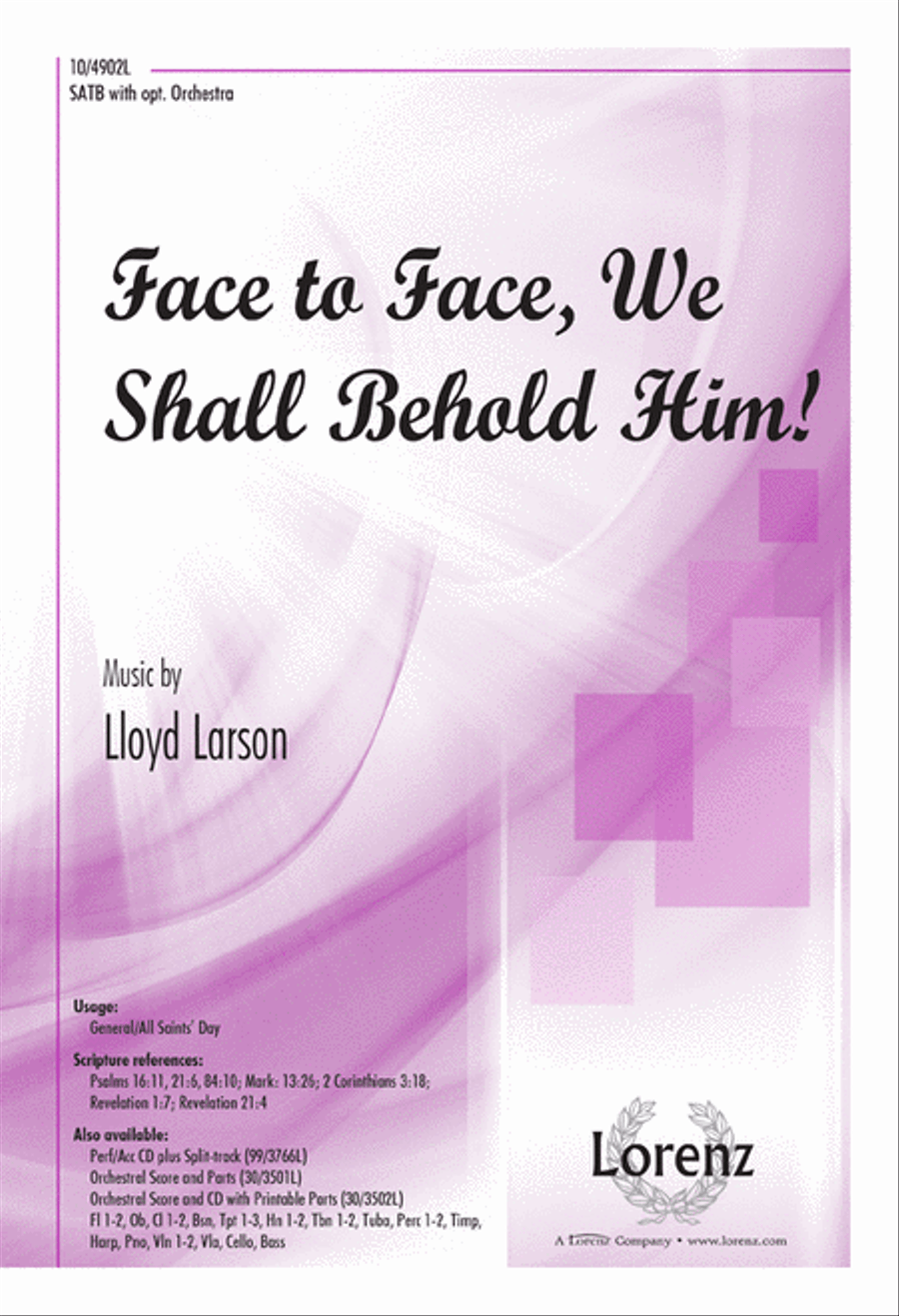 Face to Face, We Shall Behold Him! 4-Part scores gallery preview page 1
