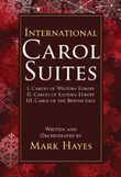 International Carol Suites: Carols of Europe