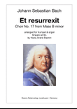 J. S. Bach - Et Resurrexit Choir from Mass in B minor arr. for Trumpet & Organ