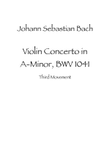 Violin Concerto in A Minor, BWV 1041 Third Movement
