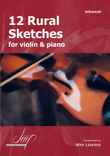 12 Rural Sketches for Violin and Piano