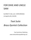 For Dixie and Uncle Sam