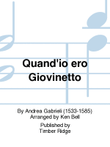 Quand'io ero Giovinetto