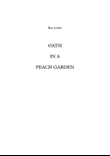 Oath In A Peach Garden