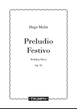 Preludio Festivo, Op. 50 - Wedding Music