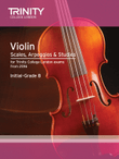 Violin Scales, Arpeggios & Studies Initial-Grade 8 from 2016