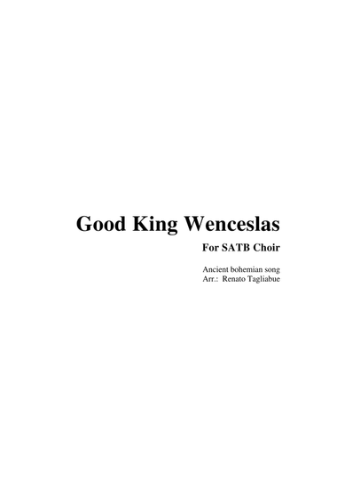 GOOD KING WENCESLAS - Arr. for SATB Choir