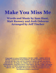 Make You Miss Me