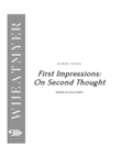 First Impressions: On Second Thought