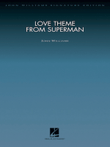 Love Theme from Superman (Can You Read My Mind?)