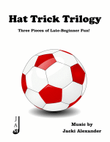 Hat Trick Trilogy