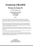 Frederick Frahm: Fiestas de Santa Fe for organ (manuals only) or piano or harpsichord