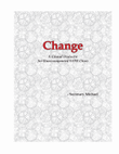 Change: A Choral Dialectic for Unaccompanied SATB Choir