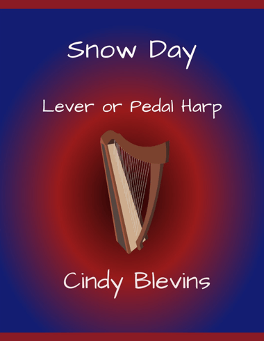 Snow Day, for Lever or Pedal Harp