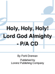 Holy, Holy, Holy! Lord God Almighty - Performance/Accompaniment CD