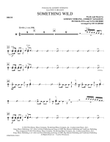 Something Wild (arr. Ed Lojeski) - Drums